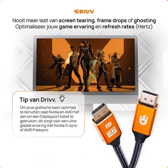 Drivv. Câble Displayport - 8K 60Hz - 4K 144 Hz - 32.4GBps - Displayport 1.4 - Câble DP - 1 mètre