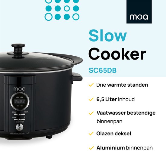 Mijoteuse MOA avec minuterie - 6,5L - Ø 24,5cm - Cuve intérieure en aluminium - Couvercle transparent - 3 niveaux de température - Lavable au lave-vaisselle - Sans BPA - Noir