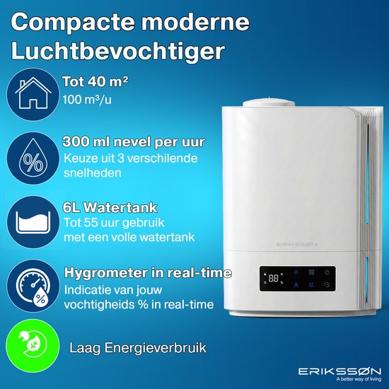 Erikssøn Humidificateur Hydra Comfort - 6 litres - Convient au salon, au bureau, à la chambre à coucher, à la chambre de bébé - Avec aromathérapie - Blanc