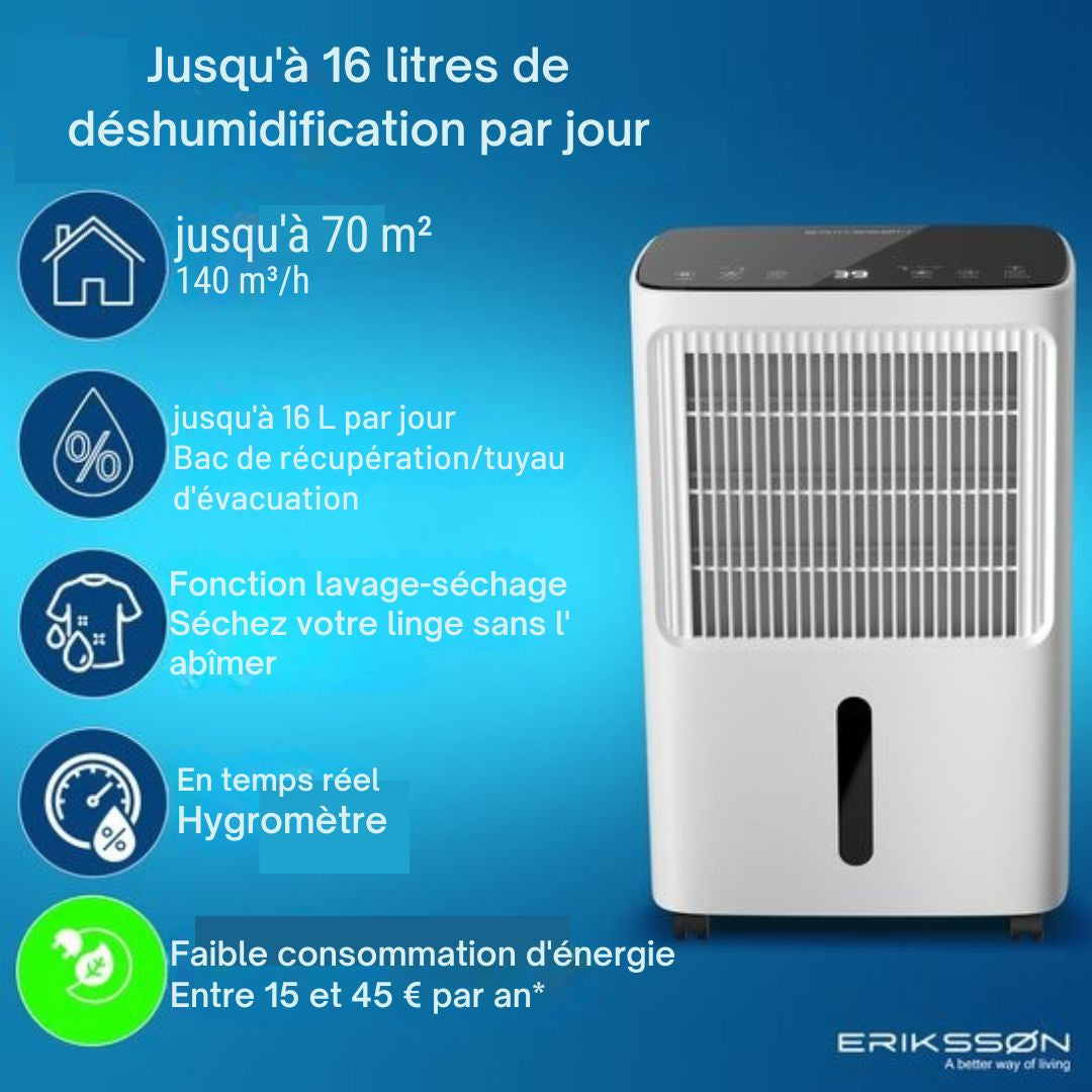 Déshumidificateur Erikssøn Dry Pro Plus - 16 L/jour - Fonction Lavage-Séchage - Pour chambre à coucher, salle de bain, salon et sous-sol - Blanc