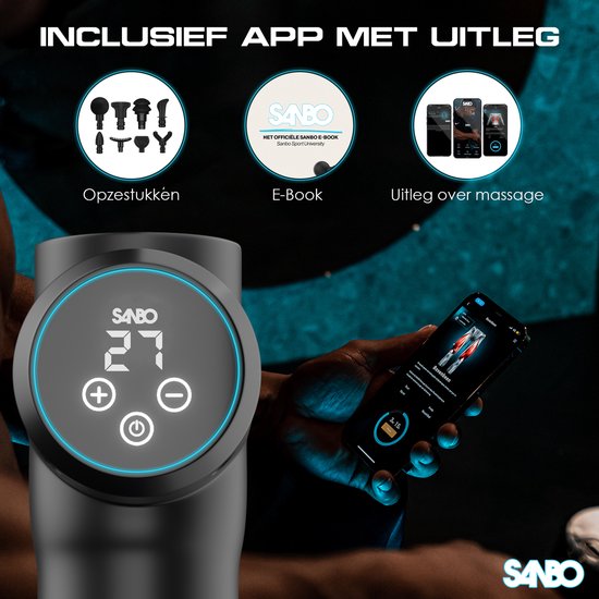 Sanbo Massage Gun - Génération 4 - Avec 8 accessoires et 30 étapes - En collaboration avec les physiothérapeutes - Professionnel - Appareil de massage sportif et de relaxation - Pistolet de massage